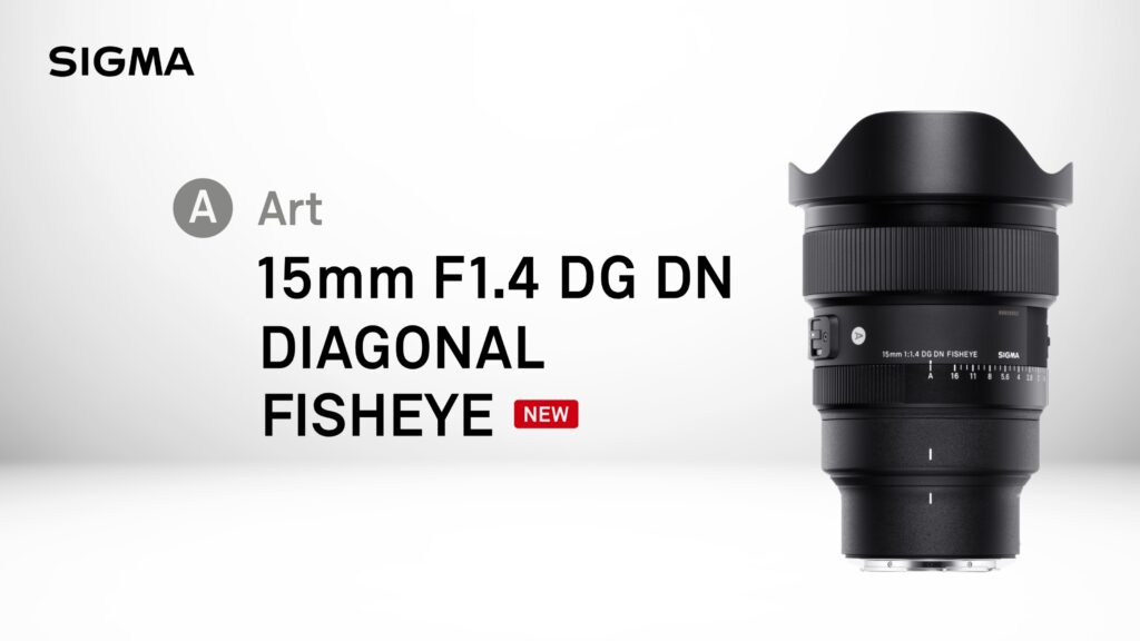 15mm F1.4 DG DN DIAGONAL FISHEYE