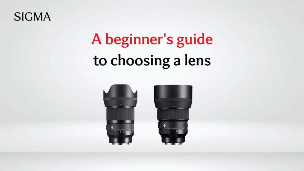 A beginner's guide to choosing a lens